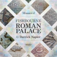 Mosaics of Fishbourne Roman Palace book cover