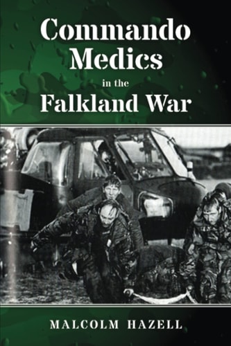 Commando Medics in the Falkland War book cover