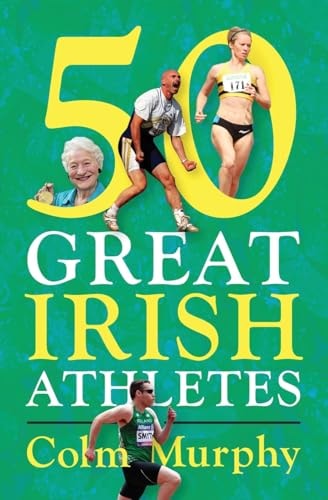 50 Great Irish Athletes book cover