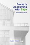 Property Accounting with Sage by Frank Mason